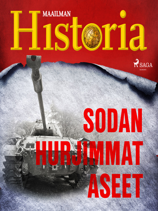 Title details for Sodan hurjimmat aseet by Maailman Historia - Wait list